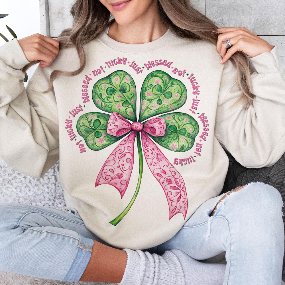 Not Lucky Just Blessed St. Patrick Shirt For Women